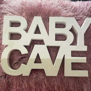 Baby Cave Sign